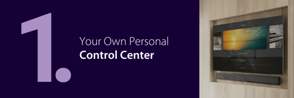 1. Your Personal Control Center